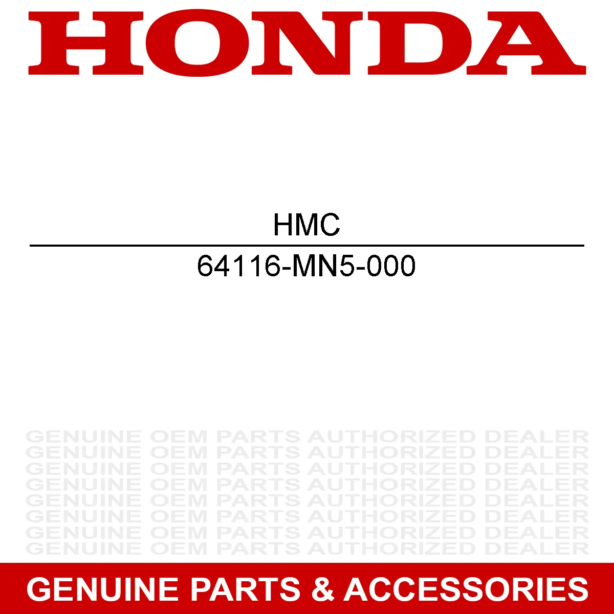 Honda 64116-MN5-000 Plate