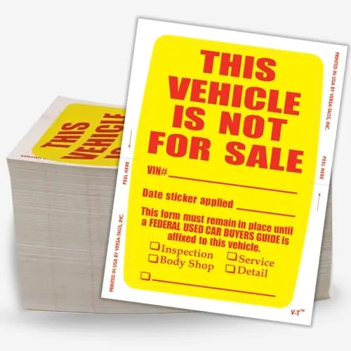 This Vehicle Is Not For Sale Vinyl Stickers - Clear Adhesive Labels for Automotive Compliance - 4-1/2" × 6" - Install on Outside of Window